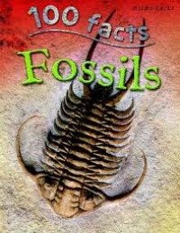 Image of 100 Facts: Fossils