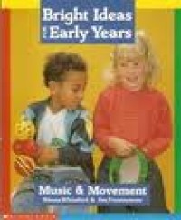 Image of Music and Movement: Bright Ideas For Early Years