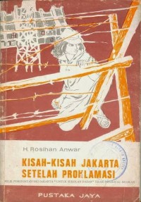 Image of Kisah-Kisah Jakarta Setelah Proklamasi
