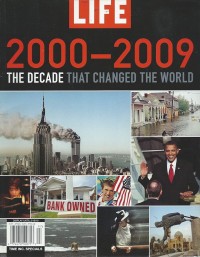 Image of 2000-2009: The Decade That Changed the World