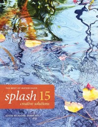 Image of The Best of Watercolor: Splash 15: Creative Solutions