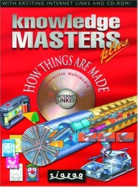 Image of Knowledge Masters: How Things Are Made
