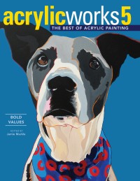 Image of AcrylicWorks 5: Bold Values