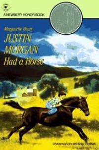 Image of Justin Morgan Had a Horse