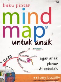 Image of Buku Pintar Mind Map untuk Anak: Agar Anak Pintar di Sekolah
