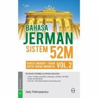 Image of Bahasa Jerman Sistem 52M: Kursus Mandiri 1 Tahun untuk Orang Indonesia Vol. 2