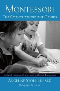 Image of Montessori: The Science Behind the Genius (Updated Edition)