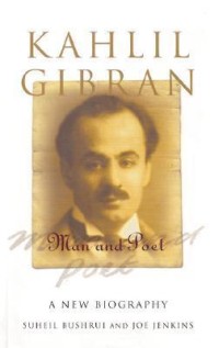 Image of Kahlil Gibran: Man and Poet