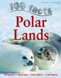 Image of 100 Facts: Polar Lands