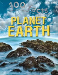 Image of 100 Facts: Planet Earth