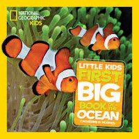 Image of National Geographic Little Kids First Big Book of the Ocean