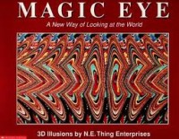 Image of Magic Eye: A New Way of Looking At The World