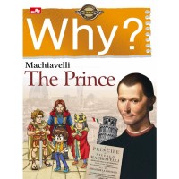 Image of Why? The Prince (Machiavelli)
