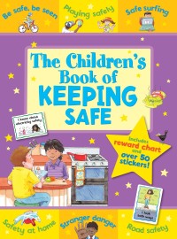 Image of The Children's Book of Keeping Safe