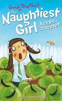 Image of The Naughtiest Girl Keeps a Secret