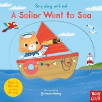 Image of Sing Along With Me!: A Sailor Went to Sea