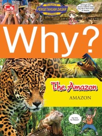 Image of Why? The Amazon (Amazon)