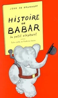 Image of The Story of Babar: The Little Elephant