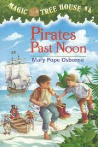 Image of Pirates Past Noon - Magic Tree House #4