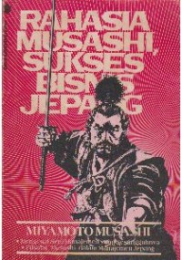Image of Rahasia Musashi, Sukses Bisnis Jepang