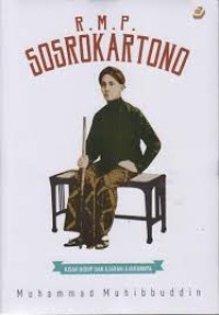 Image of R.M.P. Sosrokartono: Kisah Hidup dan Ajaran-Ajarannya