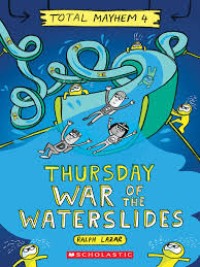 Image of Thursday: War of the Waterslides