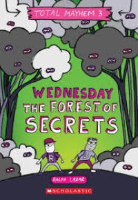 Image of Wednesday: The Forest of Secrets