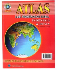 Image of Atlas - Ilmu Pengetahuan Sosial (Indonesia & Dunia) Dilengkapi Indeks