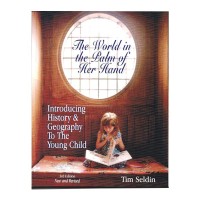 Image of The World in the Palm of Her Hand: Introducing History & Geography to Your Child