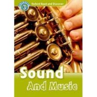 Image of Sound And Music: Oxford Read and Discover, Discover 3