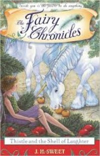 Image of The Fairy Chronicles - Thistle and The Shell of Laughter