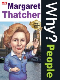Image of Why? People: Margaret Thatcher