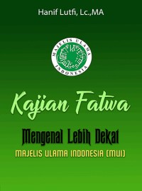 Image of Mengenal Lebih Dekat MUI