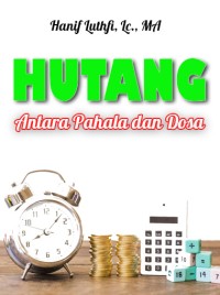 Image of Hutang Antara Pahala dan Dosa