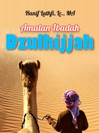 Image of Amalan Ibadah Bulan Dzulhijjah