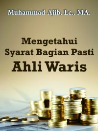 Image of Mengetahui Syarat Pasti Bagian Ahli Waris