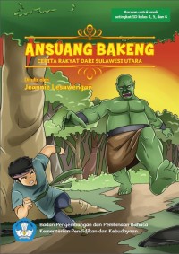 Image of Ansuang Bakeng:Cerita Rakyat dari Sulawesi Utara