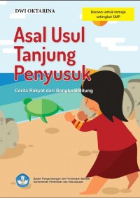 Image of Asal Usul Tanjung Penyusuk :Cerita Rakyat dari Bangka Belitung