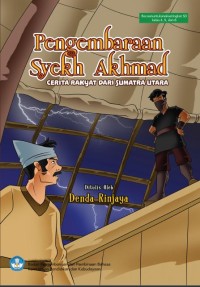 Image of Pengembaraan Syekh Akhmad:Cerita Rakyat dari Sumatera Utara