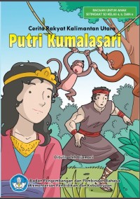 Image of Putri Kumalasari:Cerita Rakyat Kalimantan Utara