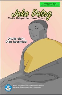 Image of Joko Dolog:Cerita Rakyat dari Jawa Timur