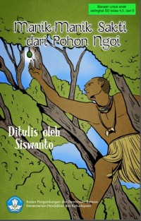 Image of Manik-Manik Sakti dari Pohon Ngoi:Cerita Rakyat dari Papua