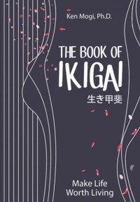 Image of The Book of Ikigai:Make Life Worth Living