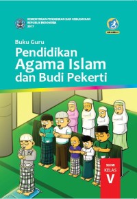 Image of Pendidikan Agama Islam dan Budi Pekerti :buku guru