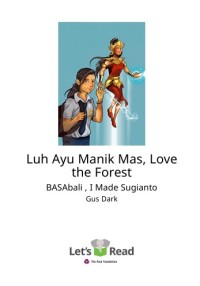 Image of Luh Ayu Manik Mas, Love the Forest
