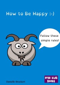 Image of How to Be Happy :-)