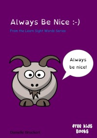 Image of Always Be Nice :-)