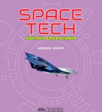 Image of Space Tech: High-Tech Space Science