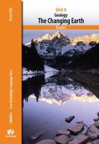 Image of Unit 6 Geology: The Changing Earth Reader (Grade 4)